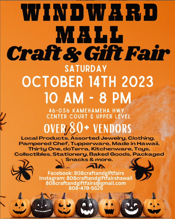Windward Mall Craft & Gift Fair Windward Mall