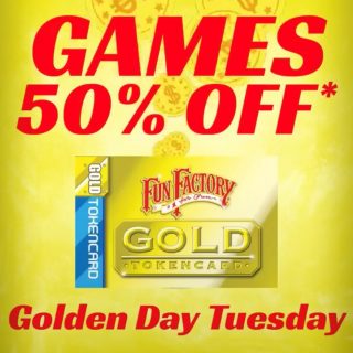 Games 50 percet off Golden Day Tuesday