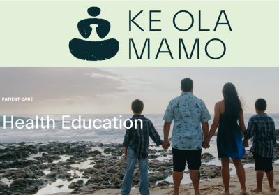 Ke Ola Mamo Health Fair August 2023 - Final Ke Ola Mamo Health Education